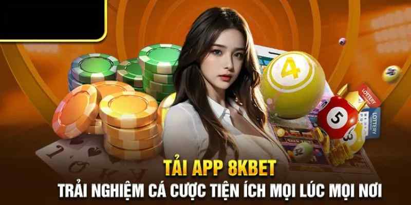 Quy trình tải app 8KBET cho hệ điều hành IOS và Android